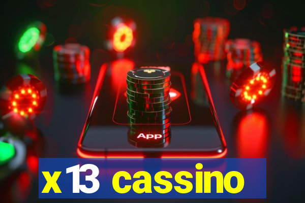 x13 cassino